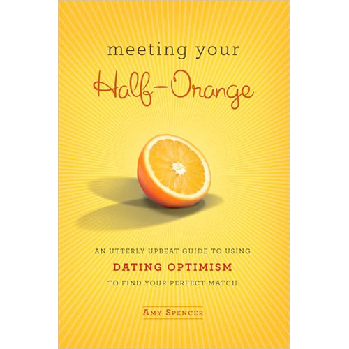 Meeting Your Half Orange
