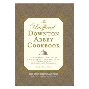 Downton Abbey Cookbook